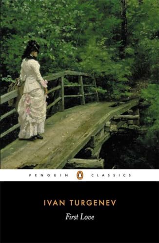 Imagen de archivo de First Love (Penguin Classics) a la venta por BooksRun