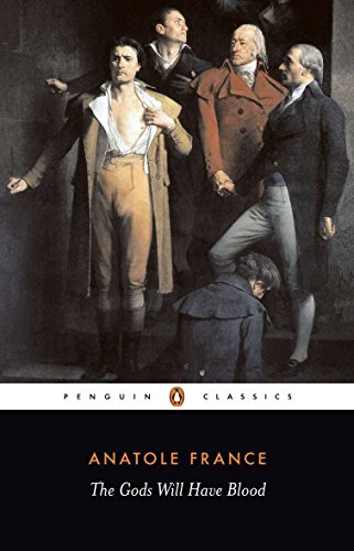 Stock image for The Gods Will Have Blood (Penguin Twentieth Century Classics) for sale by SecondSale