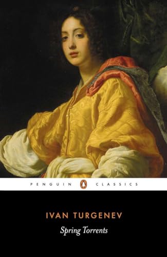 Beispielbild fr Spring Torrents (Penguin Classics) zum Verkauf von BooksRun