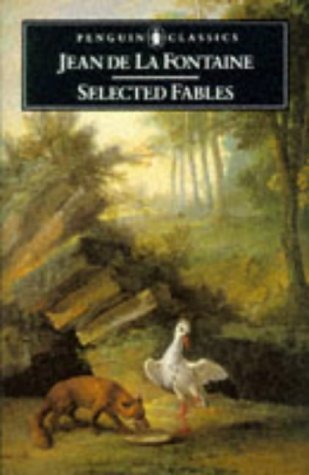 Beispielbild fr La Fontaine : Selected Fables zum Verkauf von Better World Books