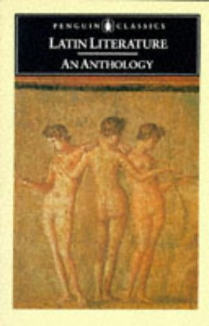 9780140443899: Latin Literature: An Anthology (Classics)