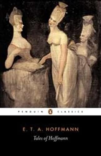 Stock image for Tales of Hoffmann (Penguin Classics) for sale by Jenson Books Inc