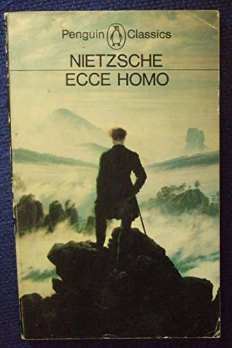 Stock image for Ecce Homo: How One Becomes What One Is for sale by Jenson Books Inc