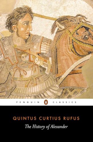 Imagen de archivo de The History of Alexander (Penguin Classics) a la venta por SecondSale