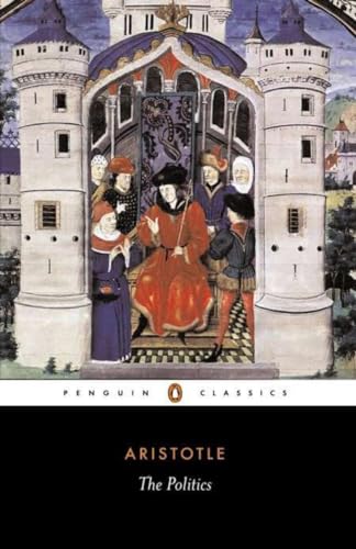 Stock image for POLITICS (PENGUIN CLASSICS) ARISTOTLE for sale by WONDERFUL BOOKS BY MAIL