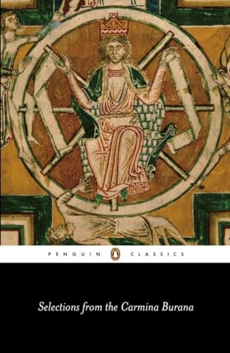 Stock image for Selections from the Carmina Burana: A New Verse Translation (Penguin Classics) for sale by HPB-Emerald
