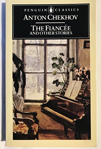 Beispielbild fr The Fiancee And Other Stories: The Fiancee; On Official Business; Rothschild's Fiddle; Peasant Women; Three Years; with Friends; the Bet; New Villa; . Beauties; His Wife; the Student (Classics) zum Verkauf von WorldofBooks