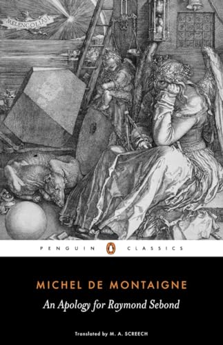 Imagen de archivo de Michel de Montaigne: An Apology for Raymond Sebond (Penguin Classics) a la venta por Anybook.com