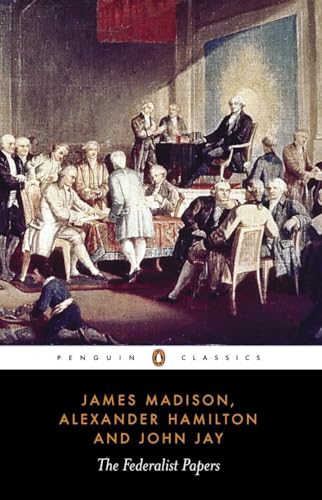 Imagen de archivo de The Federalist Papers (Penguin Classics) a la venta por SecondSale