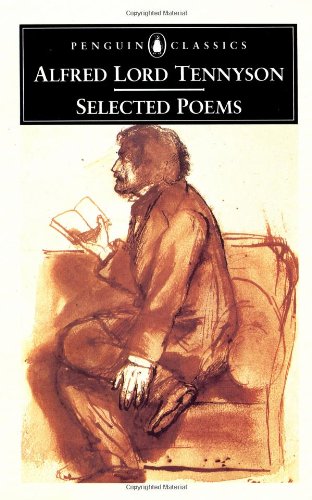 Stock image for Tennyson: Selected Poems (Penguin Classics) for sale by SecondSale