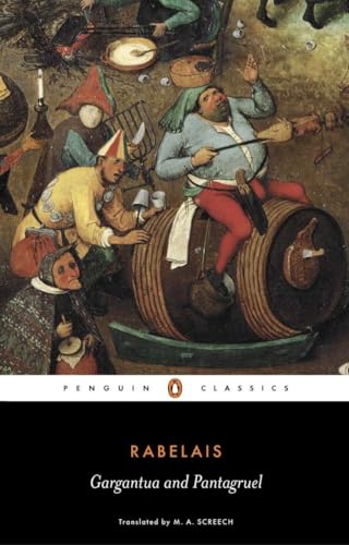 Stock image for Gargantua and Pantagruel (Penguin Classics) for sale by Ergodebooks