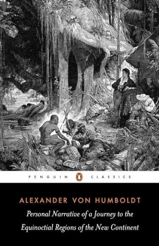 Beispielbild fr Personal Narrative of a Journey to the Equinoctial Regions of the New Continent: Abridged Edition (Penguin Classics) zum Verkauf von Book Deals