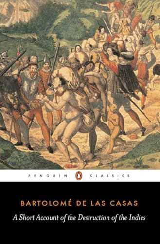 Stock image for A Short Account of the Destruction of the Indies (Penguin Classics) for sale by Anybook.com