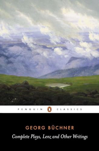 Complete Plays, Lenz, and Other Writings (Penguin Classics) (9780140445862) by Buchner, Georg