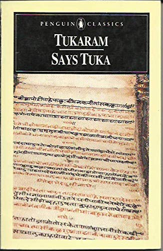 9780140445978: Says Tuka: Selected Poetry of Tukaram