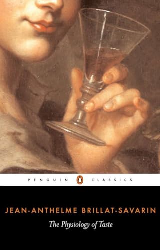 Stock image for The Physiology of Taste (Penguin Classics) for sale by Books Unplugged