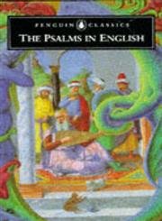 9780140446180: The Psalms in English (Penguin Classics: Poets in Translation S.)