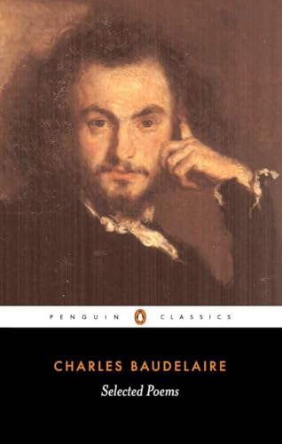 Selected Poems (Penguin Classics) (9780140446241) by Baudelaire, Charles-Pierre