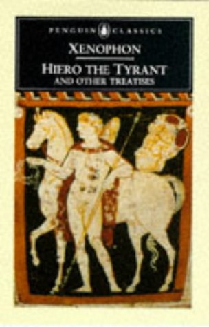 Imagen de archivo de Hiero the Tyrant and Other Treatises (Penguin Classics) a la venta por Wonder Book