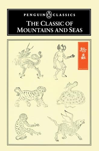 Stock image for The Classic of Mountains and Seas (Penguin Classics) for sale by BooksRun