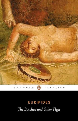 9780140447262: The Bacchae and Other Plays
