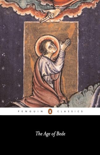 The Age of Bede (Penguin Classics) (9780140447279) by Bede; J. F. Webb; D. H. Farmer