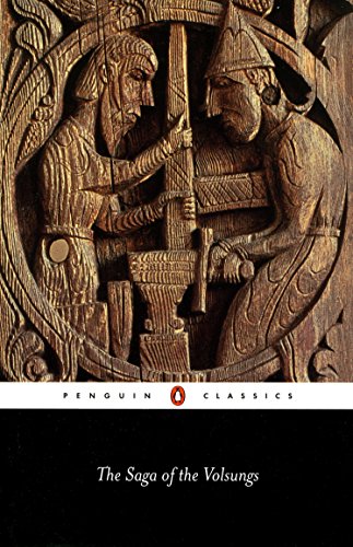 9780140447385: The Saga of the Volsungs: The Norse Epic of Sigurd the Dragon Slayer (Penguin Classics)