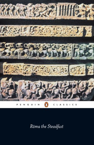 9780140447446: Rama the Steadfast: An Early Form of the Ramayana (Penguin Classics)