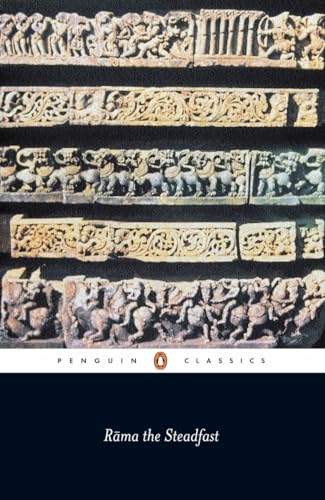 Stock image for Rama the Steadfast: An Early Form of the Ramayana (Penguin Classics) for sale by Front Cover Books