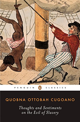 9780140447507: Thoughts and Sentiments on the Evil of Slavery (Penguin Classics)