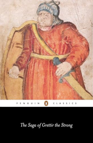 The Saga of Grettir the Strong (Penguin Classics) - none