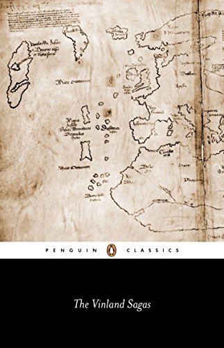 9780140447767: The Vinland Sagas: The Icelandic Sagas about the First Documented Voyages Across the North Atlantic (Penguin Classics)