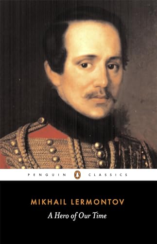 Imagen de archivo de A Hero of Our Time (Penguin Classics) a la venta por Ergodebooks