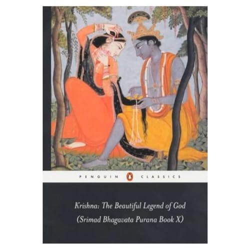 Beispielbild fr Krishna: The Beautiful Legend of God: Srimad Bhagavata Purana: (Srimad Bhagavata Purana Book X): Bk.10 (Penguin Classics S.) zum Verkauf von WorldofBooks