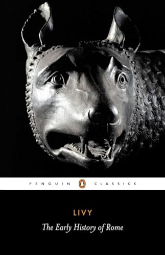 9780140448092: The Early History of Rome: Books I-V of The History of Rome from Its Foundation (Penguin Classics)