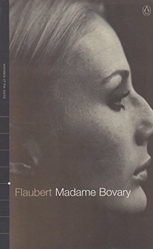 Beispielbild fr Wonders of the World: Madame Bovary: Provincial Lives Flaubert, Gustave and Wall, Geoffrey zum Verkauf von Re-Read Ltd