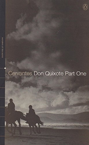 Don Quixote: Pt.1 (Wonders of the World)