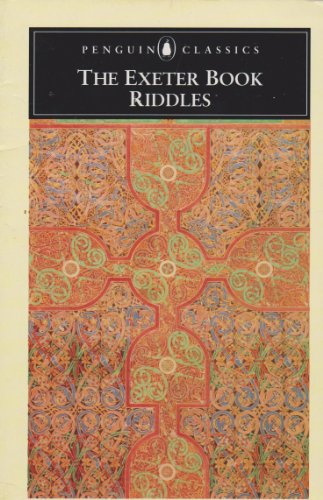 9780140448276: The "Exeter Book" Riddles (Penguin Classics)