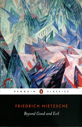 Beyond Good and Evil (Penguin Classics) (9780140449235) by Nietzsche, Friedrich