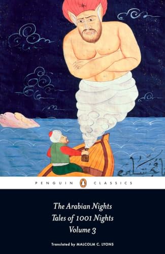 Beispielbild fr The Arabian Nights: Tales of 1,001 Nights: Volume 3 (Penguin Classics) zum Verkauf von Ergodebooks