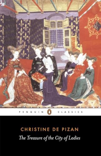 Beispielbild fr The Treasure of the City of Ladies: or The Book of the Three Virtues (Penguin Classics) zum Verkauf von Off The Shelf