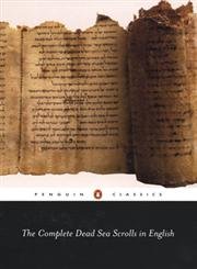 Beispielbild fr The Complete Dead Sea Scrolls in English (Penguin Classics) zum Verkauf von Ergodebooks