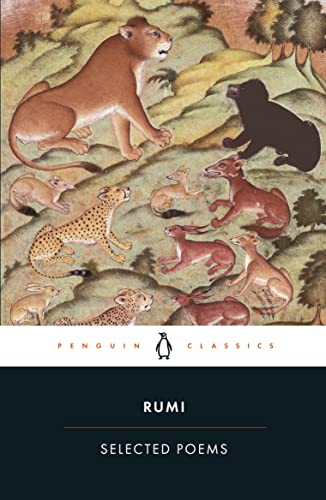 Rumi: Selected Poems (Penguin Classics) (9780140449532) by Rumi