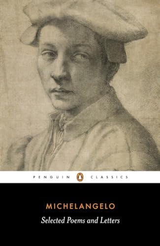 9780140449563: Poems and Letters (Michelangelo): Selections, with the 1550 Vasari Life