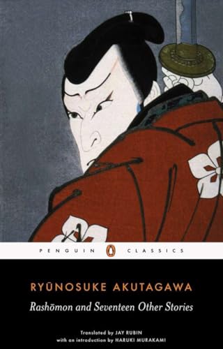 Rashomon and Seventeen Other Stories - Ryunosuke Akutagawa