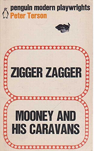 Beispielbild fr Zigger Zagger and Mooney and his caravans (Mod. Playwrights S) 2 plays zum Verkauf von WorldofBooks