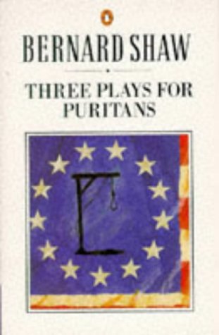 Imagen de archivo de Three Plays for Puritans (Shaw Library) a la venta por Ergodebooks