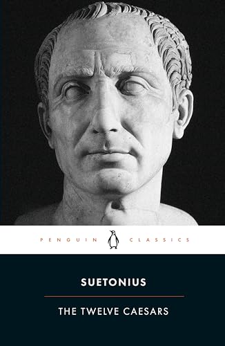 Beispielbild fr The Twelve Caesars (Penguin Classics) zum Verkauf von Ergodebooks