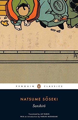 Stock image for Sanshiro: Natsume Soseki (Penguin Classics) for sale by WorldofBooks