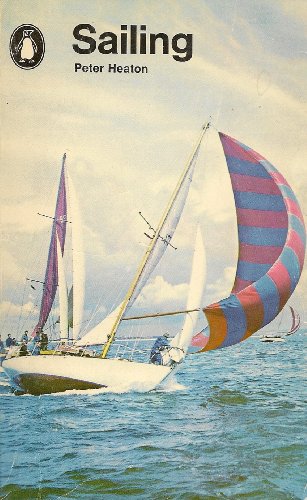 Beispielbild fr Sailing (Penguin Handbooks) zum Verkauf von Wonder Book